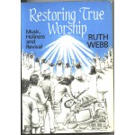 Restoring True Worship